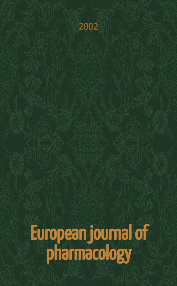 European journal of pharmacology : An intern. j. Vol.453, №2/3