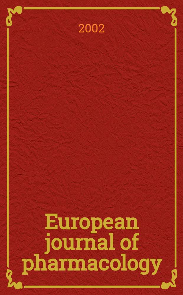 European journal of pharmacology : An intern. j. Vol.457, №1