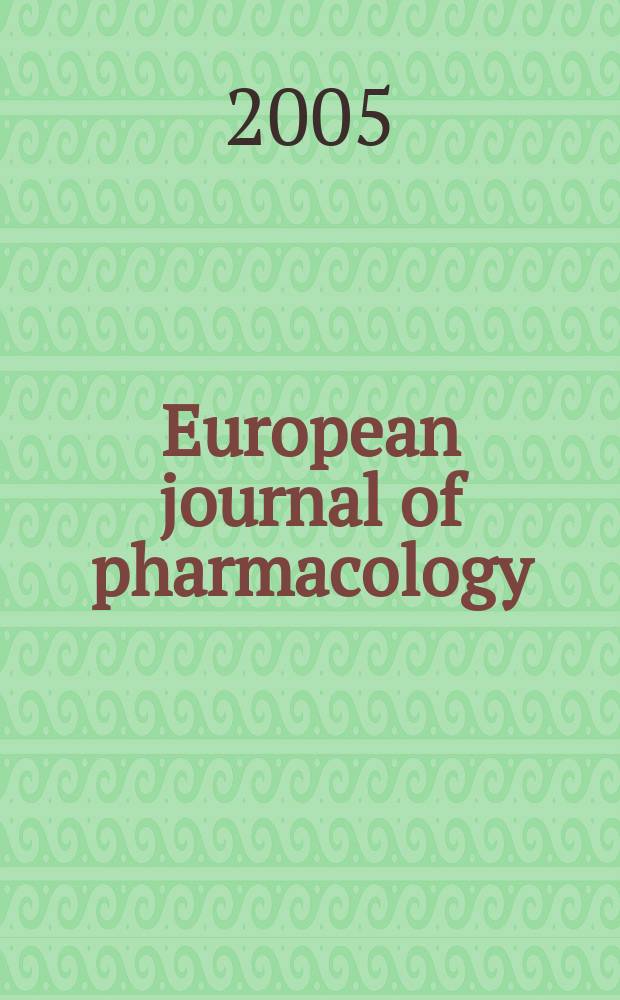 European journal of pharmacology : An intern. j. Vol.510, №1/2