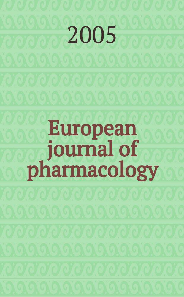 European journal of pharmacology : An intern. j. Vol.510, №1/2
