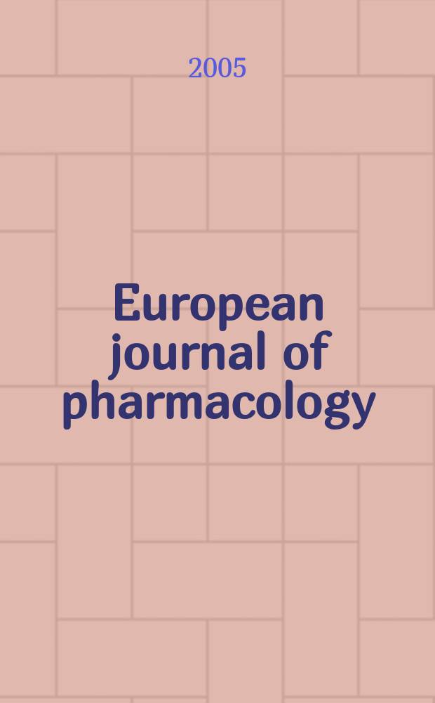 European journal of pharmacology : An intern. j. Vol.511, №2/3