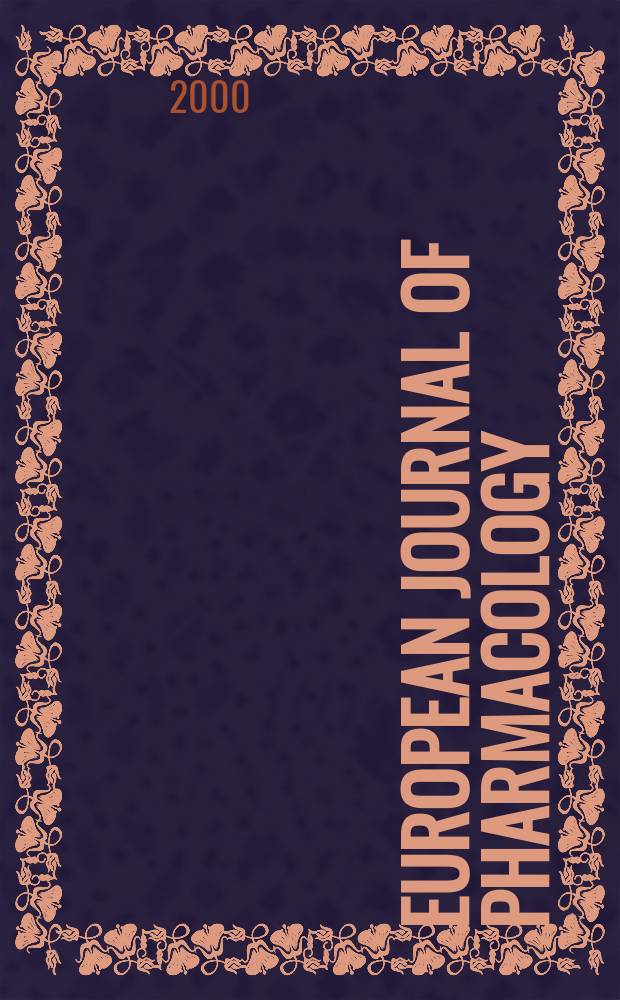 European journal of pharmacology : An intern. j. Vol.392, №1/2