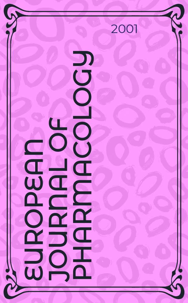 European journal of pharmacology : An intern. j. Vol.433, №1