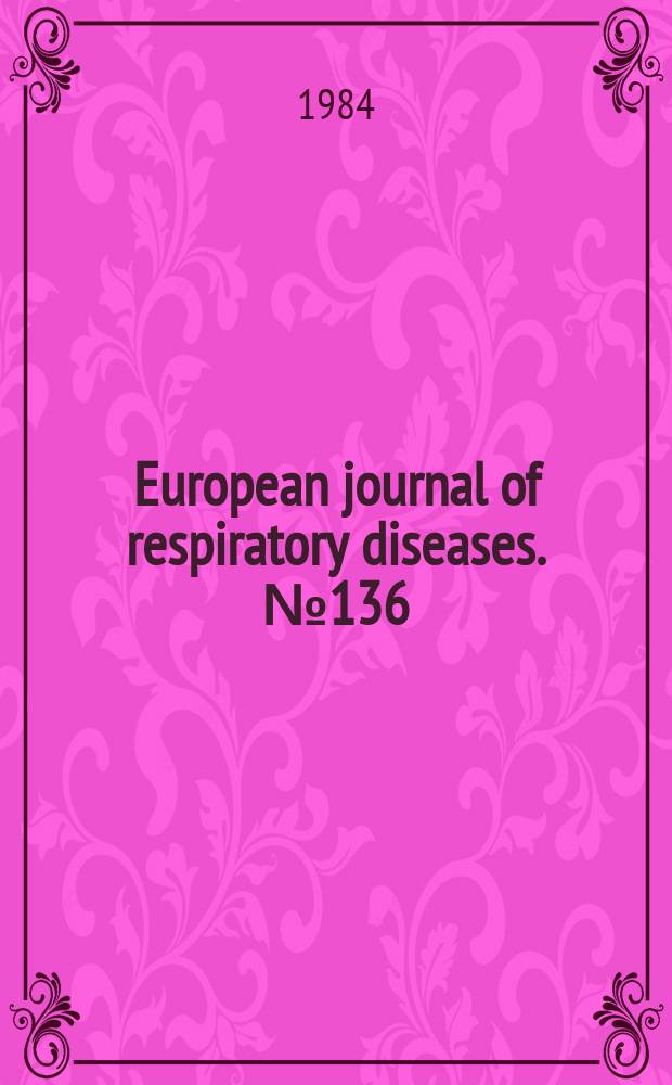 European journal of respiratory diseases. №136 : Asthma