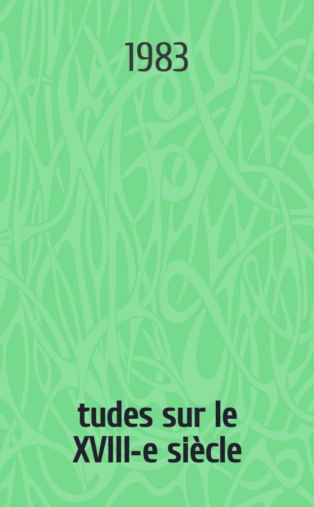 Études sur le XVIII-e siècle