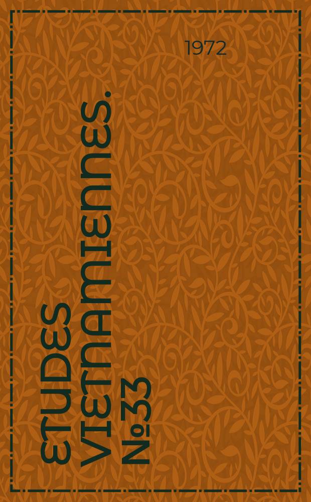 Etudes vietnamiennes. №33 : Indochine 1971-1972