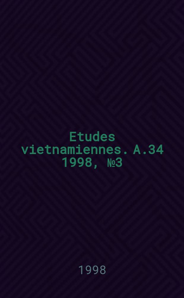 Etudes vietnamiennes. A.34 1998, №3(129)