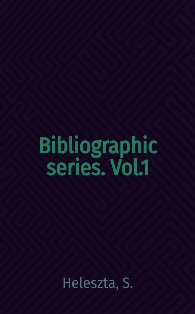 Bibliographic series. Vol.1 : Annotated bibliography on leisure