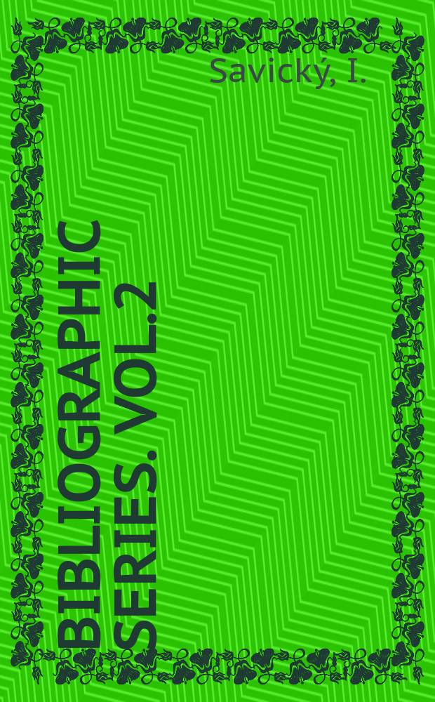 Bibliographic series. Vol.2 : Annotated bibliography on leisure