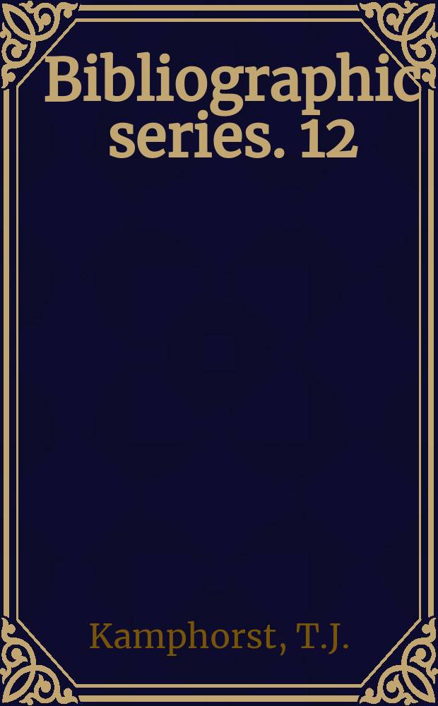 Bibliographic series. 12 : Selected annotated bibliography on leisure