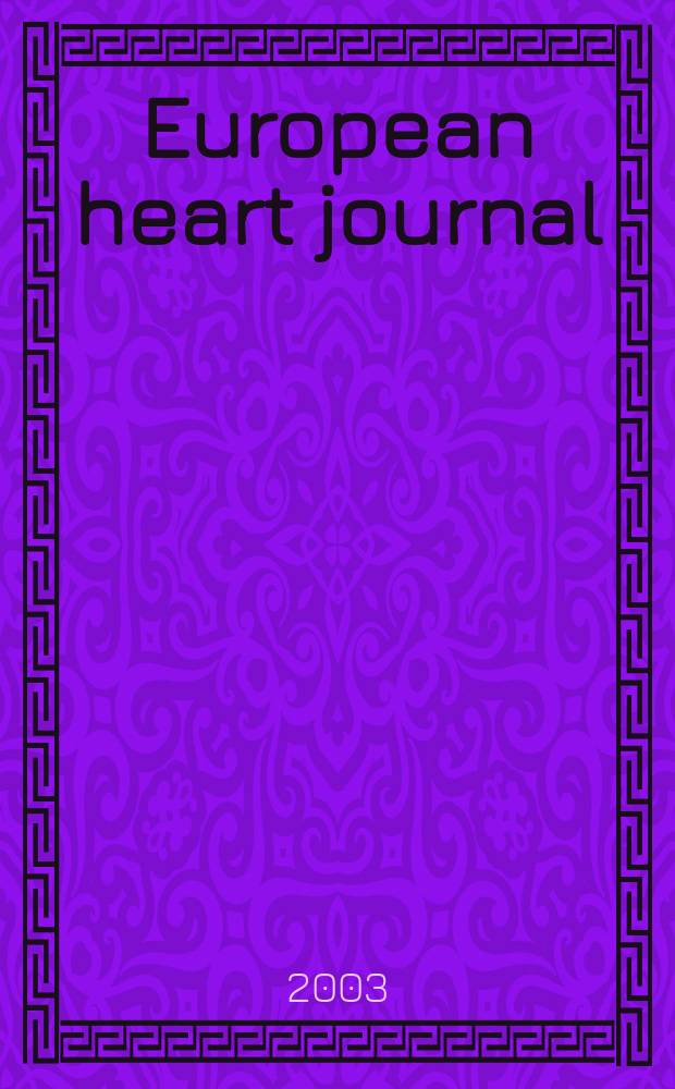 European heart journal : The j. of the Europ. soc. of cardiology. Vol.24, №14