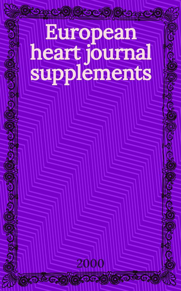 European heart journal supplements : J. of the Europ. soc. of cardiology. Vol.2, Suppl.J : Cardiak resynchronization in heart failure