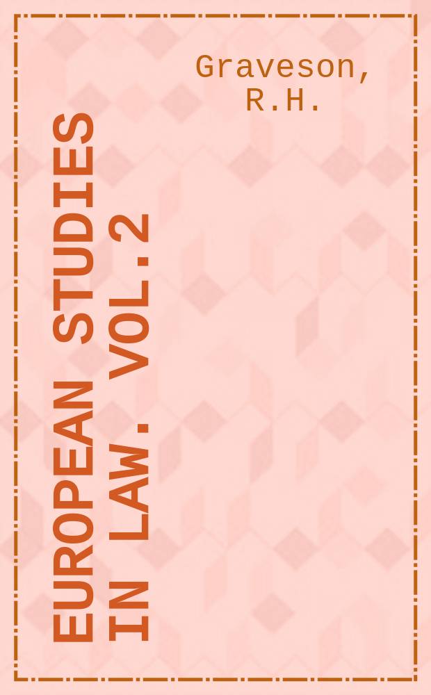 European studies in law. Vol.2 : Selected essays