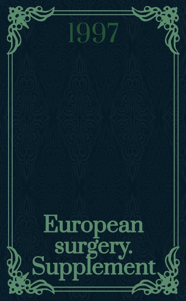European surgery. Supplement : [Form.] Acta chirurgica Austriaca. Supplement. №133 : Der Infekt bei liegendem Implantat