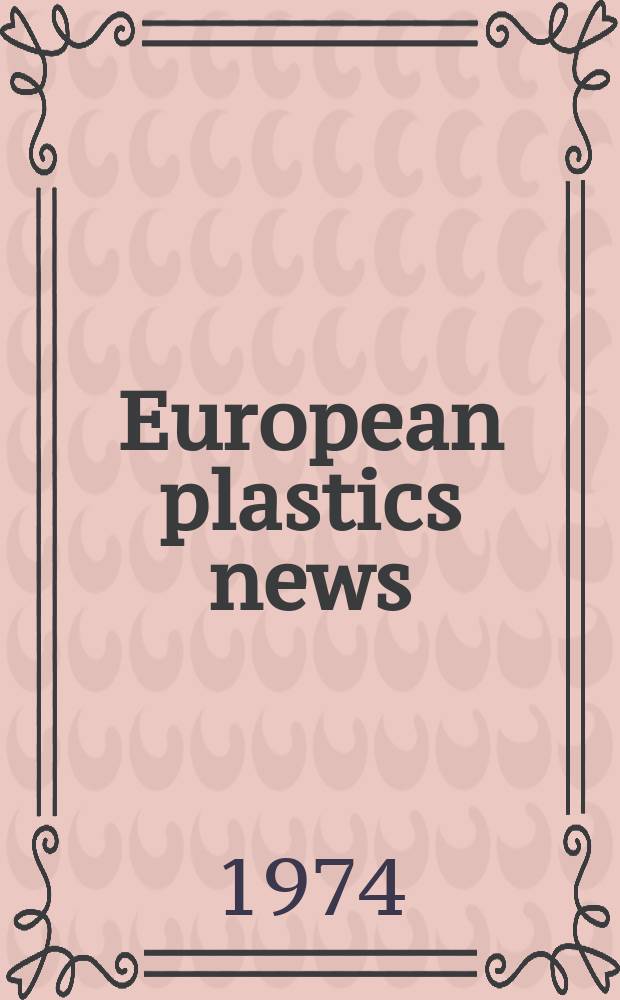 European plastics news