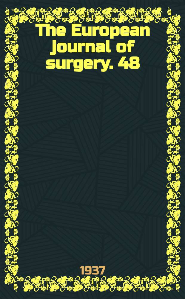 The European journal of surgery. 48 : Über maligne Hodengeschwülste