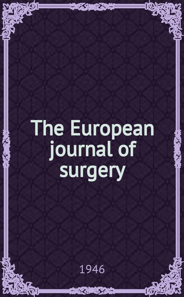 The European journal of surgery : Über Nutritive Abdominale Allergie vom Standpunkt des Chirurgen