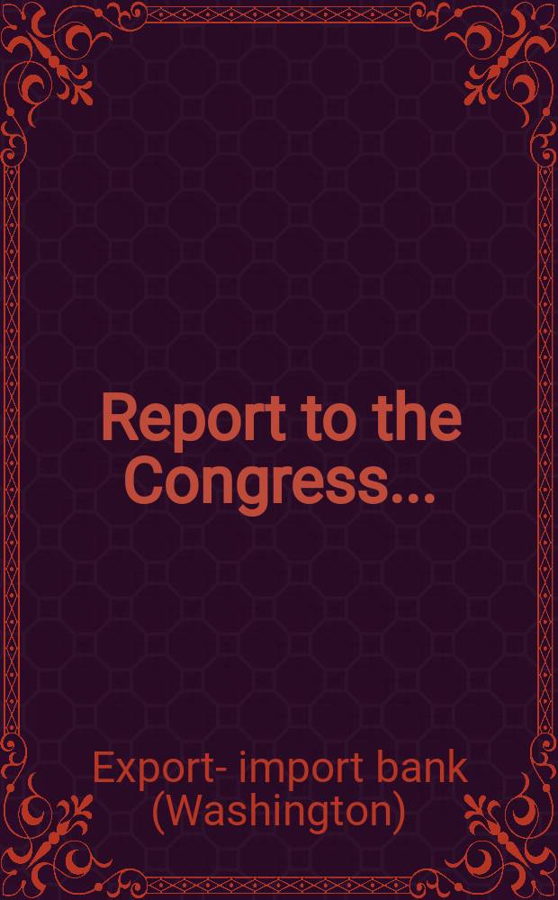 Report to the Congress...