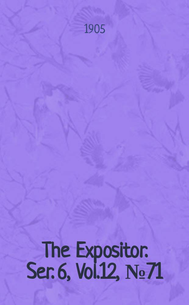 The Expositor. Ser. 6, Vol.12, №71