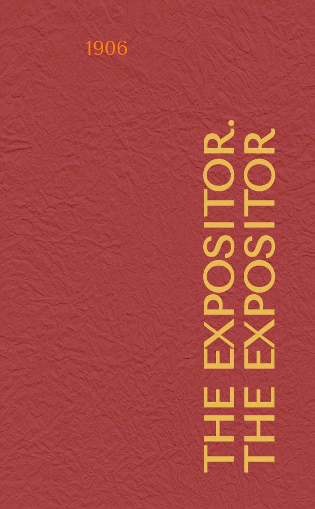 The Expositor. The Expositor
