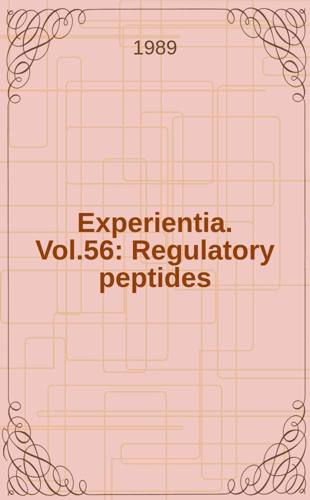 Experientia. Vol.56 : Regulatory peptides