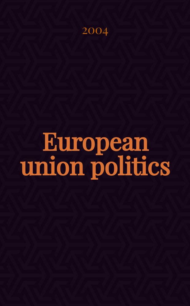 European union politics : EUP. Vol.5, №3