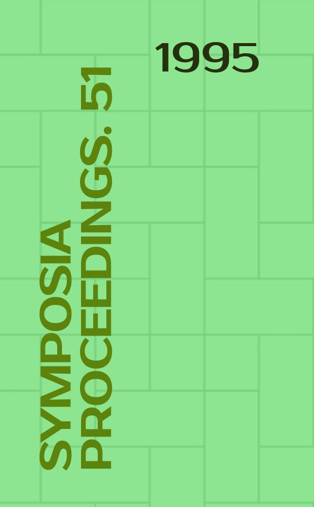 Symposia proceedings. 51 : Porous silicon and related materials