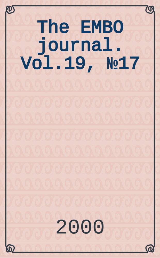 The EMBO journal. Vol.19, №17