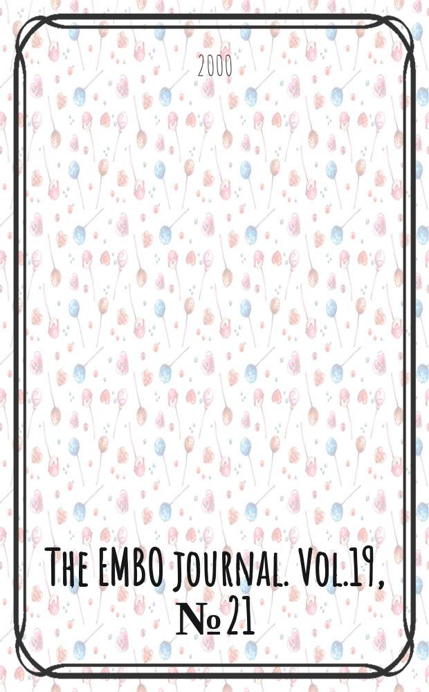 The EMBO journal. Vol.19, №21