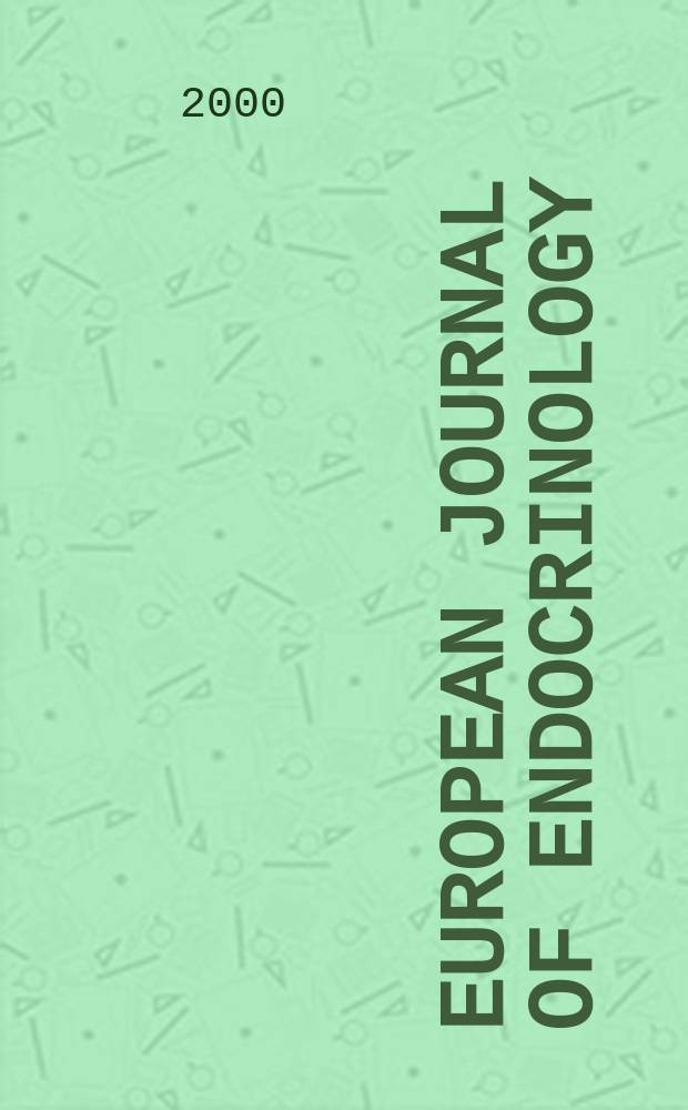 European journal of endocrinology : Formerly Acta ecdocrinologica Offic. j. of the Europ. federation of endocrine soc. Vol.142, №5