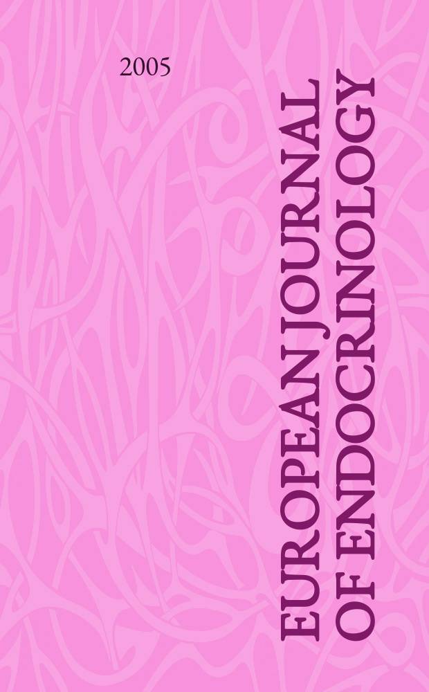 European journal of endocrinology : Formerly Acta ecdocrinologica Offic. j. of the Europ. federation of endocrine soc. Vol.152, №1