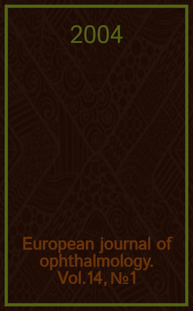 European journal of ophthalmology. Vol.14, №1