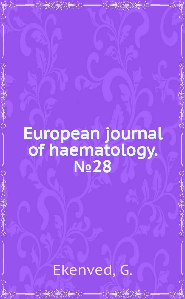 European journal of haematology. №28 : Iron absorption studies