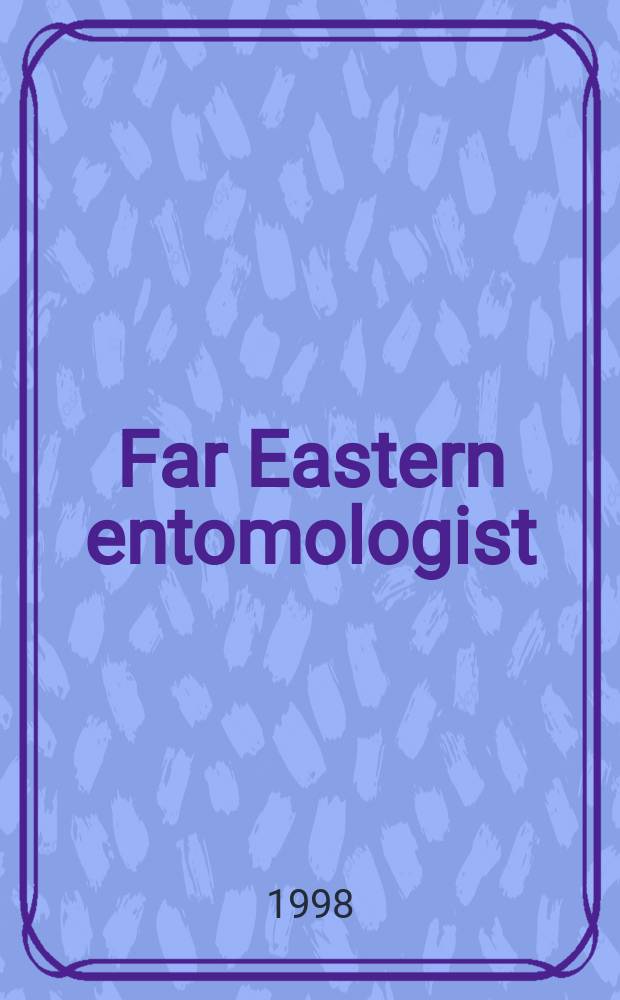 Far Eastern entomologist : J. publ. by Far East branch of the Russ. entomological soc. a. Lab. of entomology, Inst. of biology a. pedology. №56 : New data on Asian drosophilid flies ...