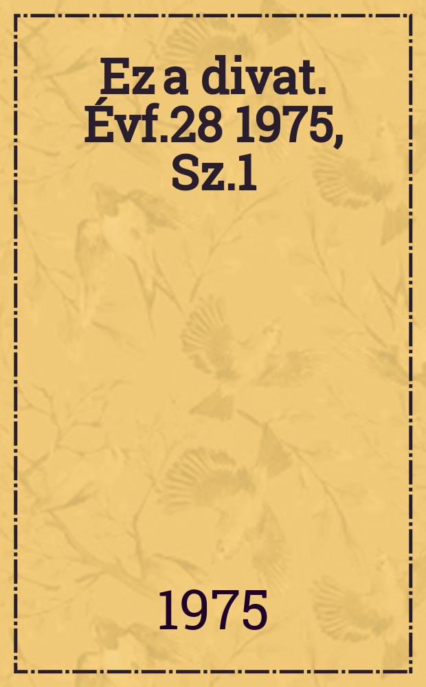 Ez a divat. Évf.28 1975, Sz.1