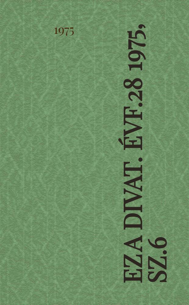 Ez a divat. Évf.28 1975, Sz.6
