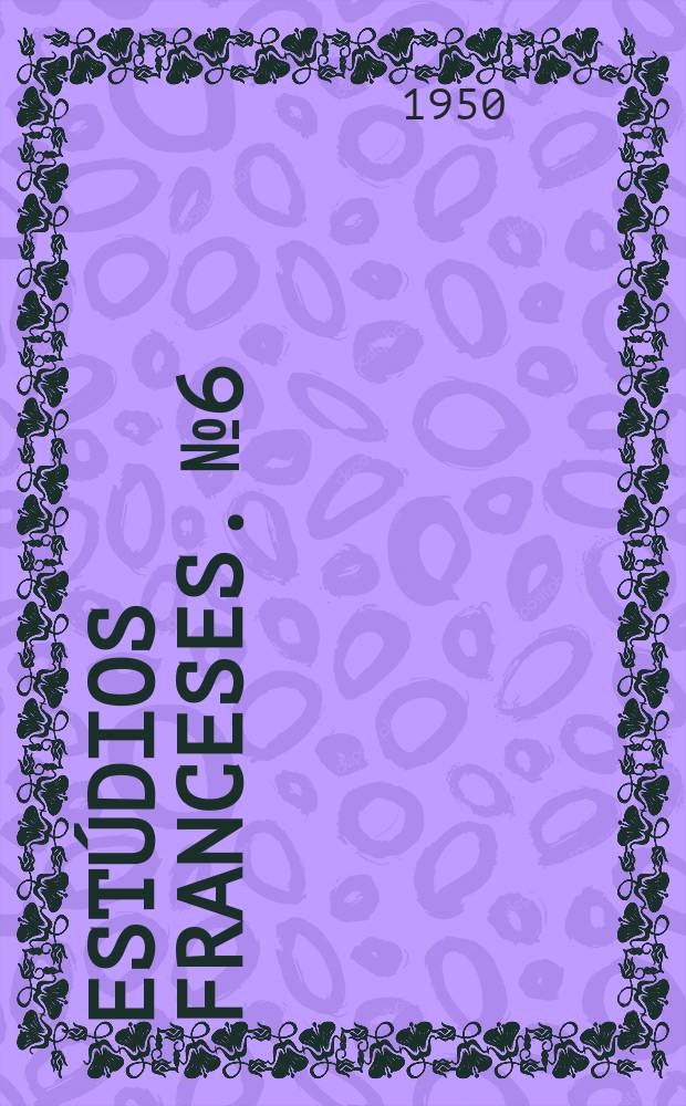 Estúdios franceses. №6 : Balzac 1850-1950