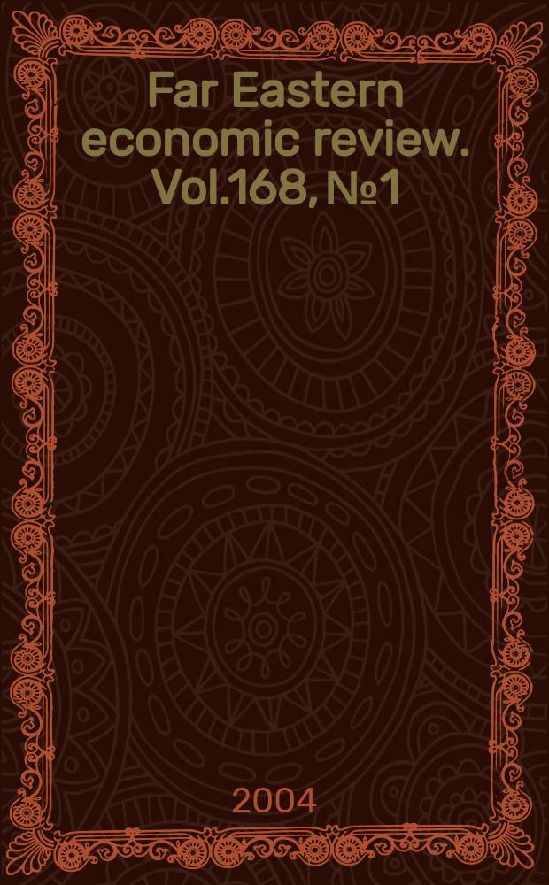 Far Eastern economic review. Vol.168, №1