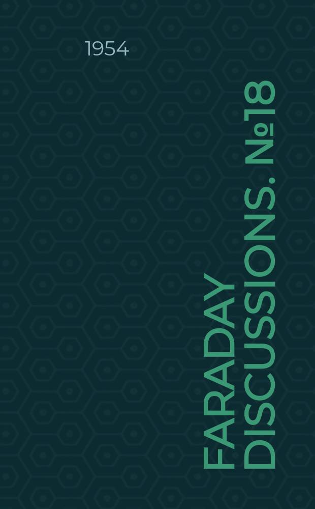 Faraday discussions. №18 : Coagulation and flocculation