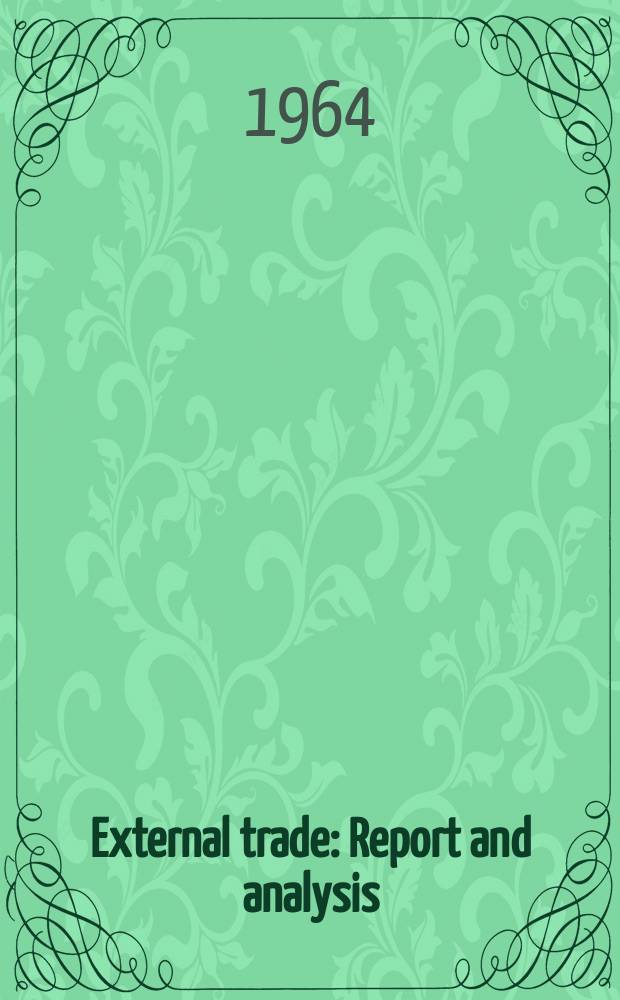 External trade : Report and analysis