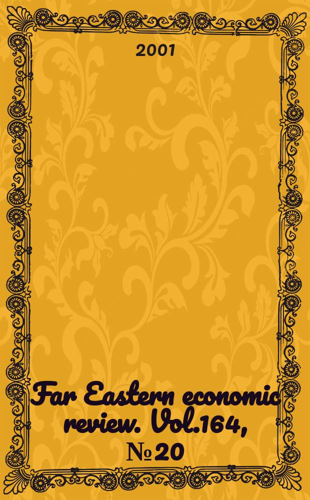 Far Eastern economic review. Vol.164, №20