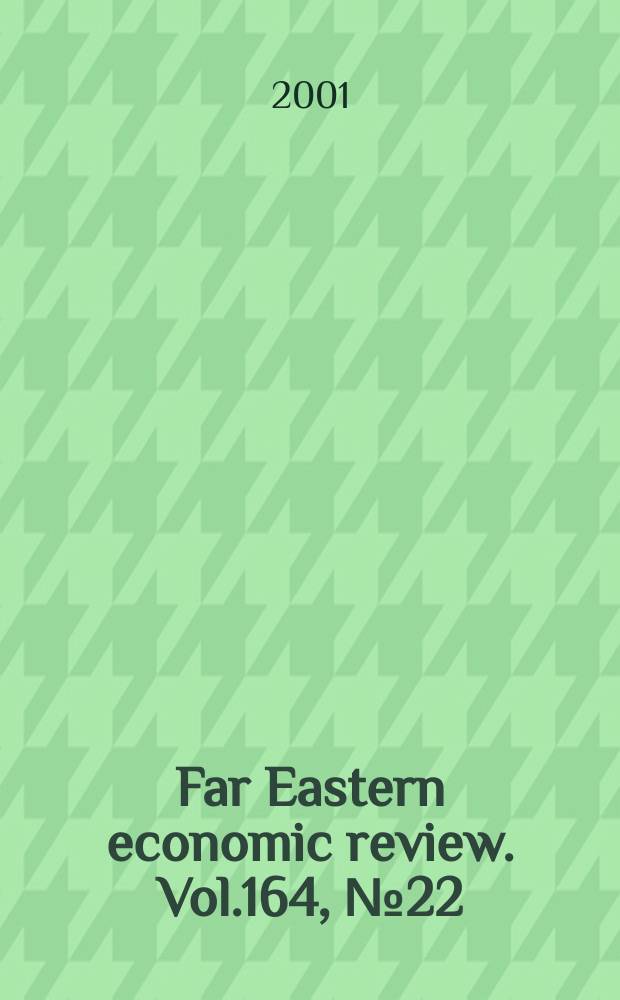 Far Eastern economic review. Vol.164, №22