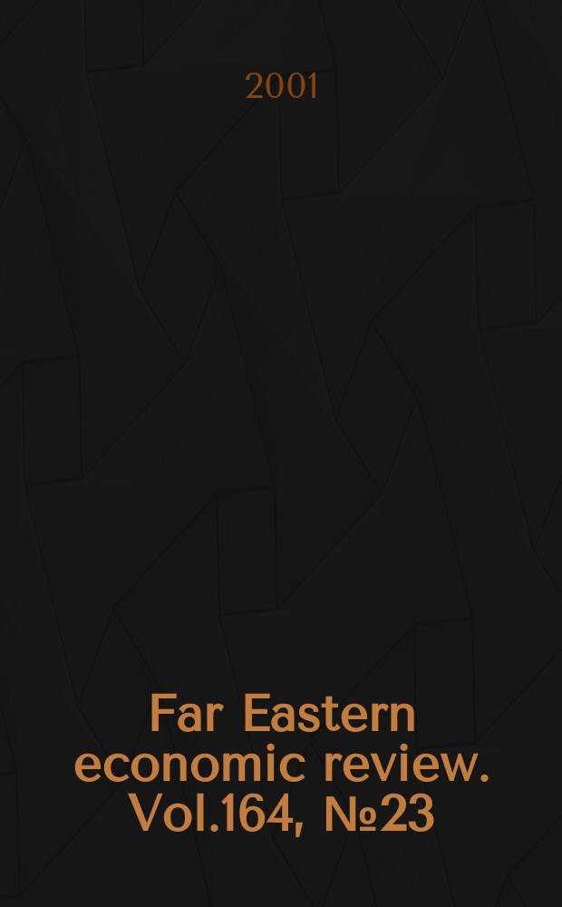Far Eastern economic review. Vol.164, №23