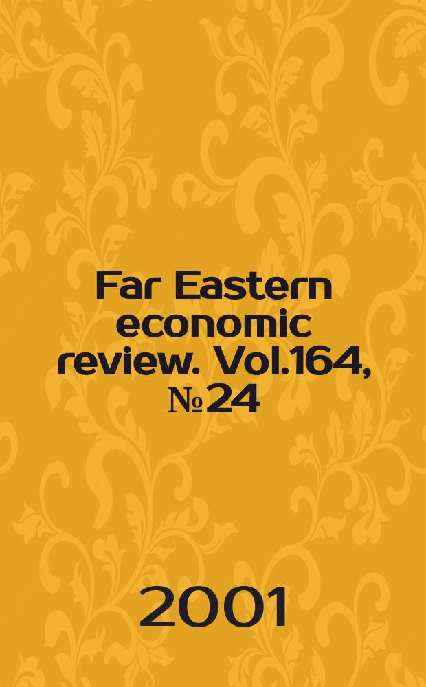 Far Eastern economic review. Vol.164, №24