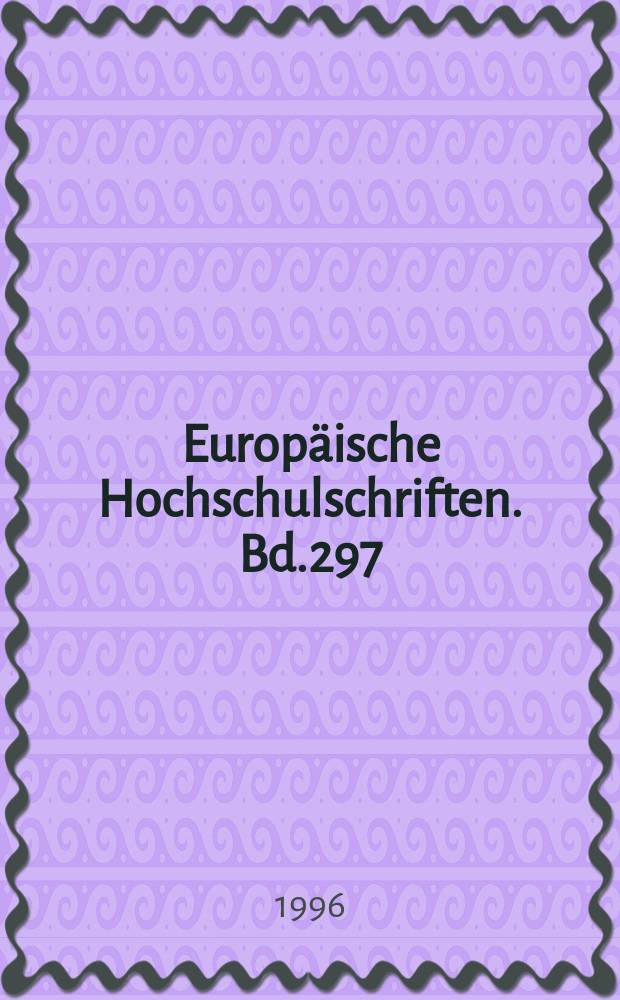Europäische Hochschulschriften. Bd.297 : Krieg im Südatlantik