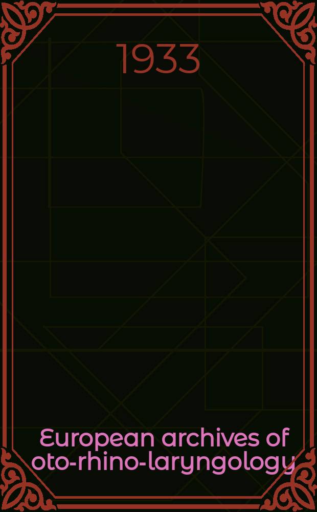 European archives of oto-rhino-laryngology : Offic. j. of the Europ. federation of oto-rhino-laryngological soc. (EUFOS) Affiliated with the German soc. for oto-rhino-laryngology-head a. neck surgery. Bd.134, H.3