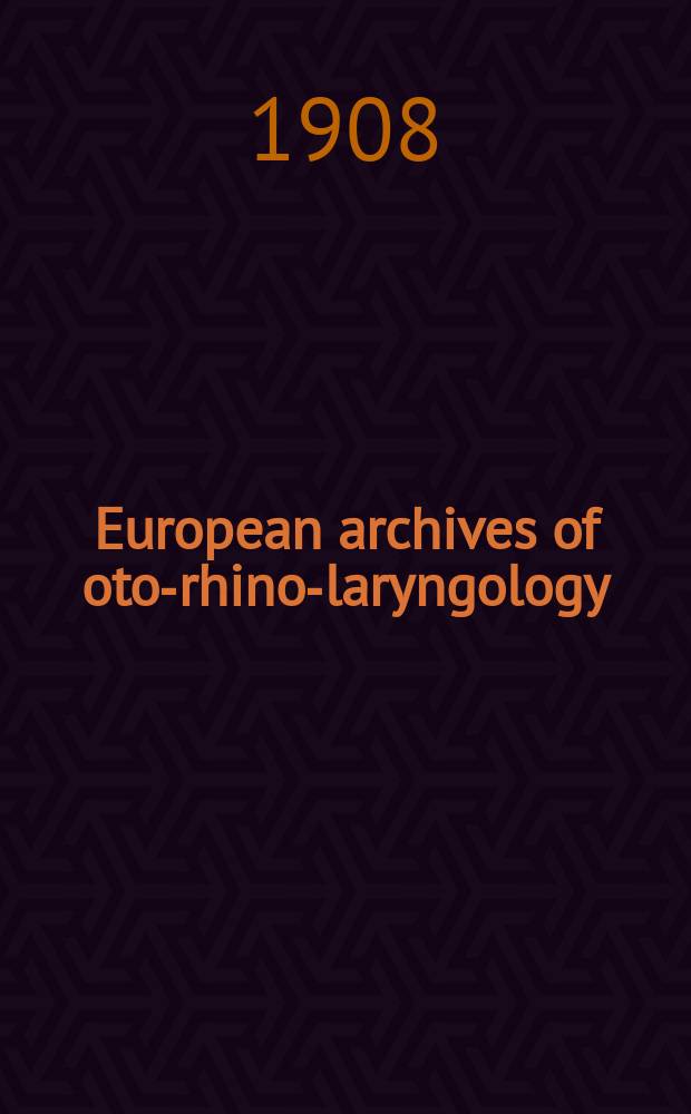 European archives of oto-rhino-laryngology : Offic. j. of the Europ. federation of oto-rhino-laryngological soc. (EUFOS) Affiliated with the German soc. for oto-rhino-laryngology-head a. neck surgery. Bd.78, H.1/2