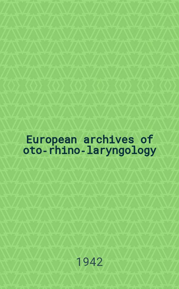 European archives of oto-rhino-laryngology : Offic. j. of the Europ. federation of oto-rhino-laryngological soc. (EUFOS) Affiliated with the German soc. for oto-rhino-laryngology-head a. neck surgery. Bd.151, H.4