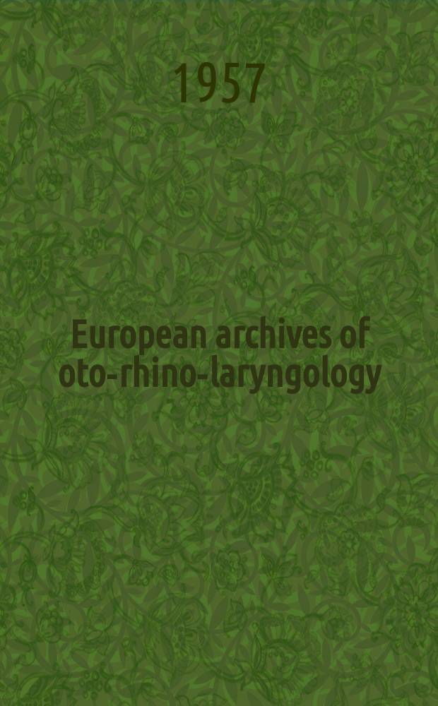 European archives of oto-rhino-laryngology : Offic. j. of the Europ. federation of oto-rhino-laryngological soc. (EUFOS) Affiliated with the German soc. for oto-rhino-laryngology-head a. neck surgery. Bd.170, H.3