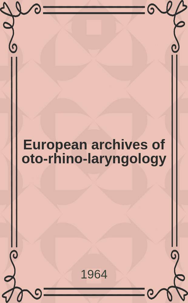 European archives of oto-rhino-laryngology : Offic. j. of the Europ. federation of oto-rhino-laryngological soc. (EUFOS) Affiliated with the German soc. for oto-rhino-laryngology-head a. neck surgery. Bd.183, H.1